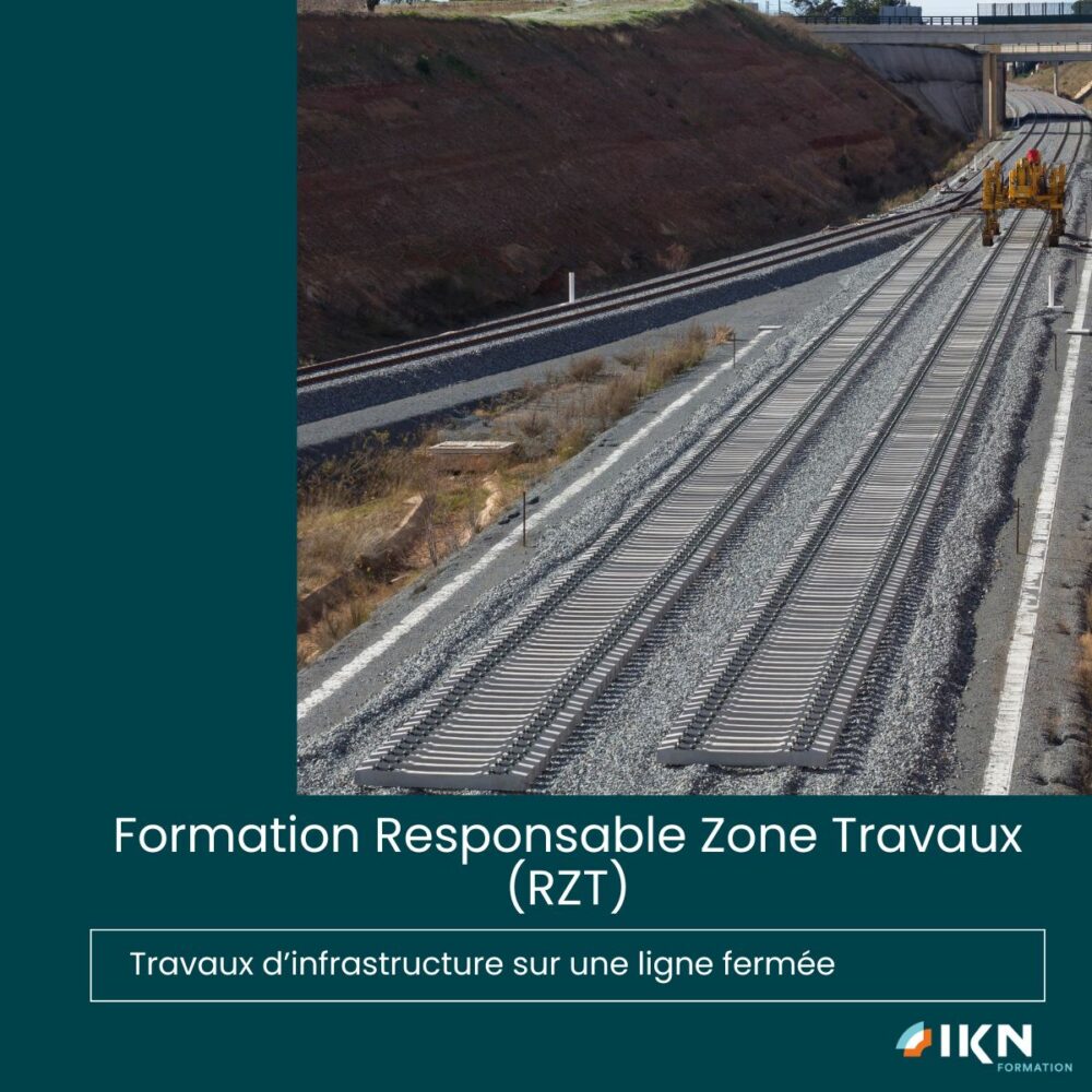 Responsable Zone Travaux - Travaux d'infrastructure sur une ligne fermée